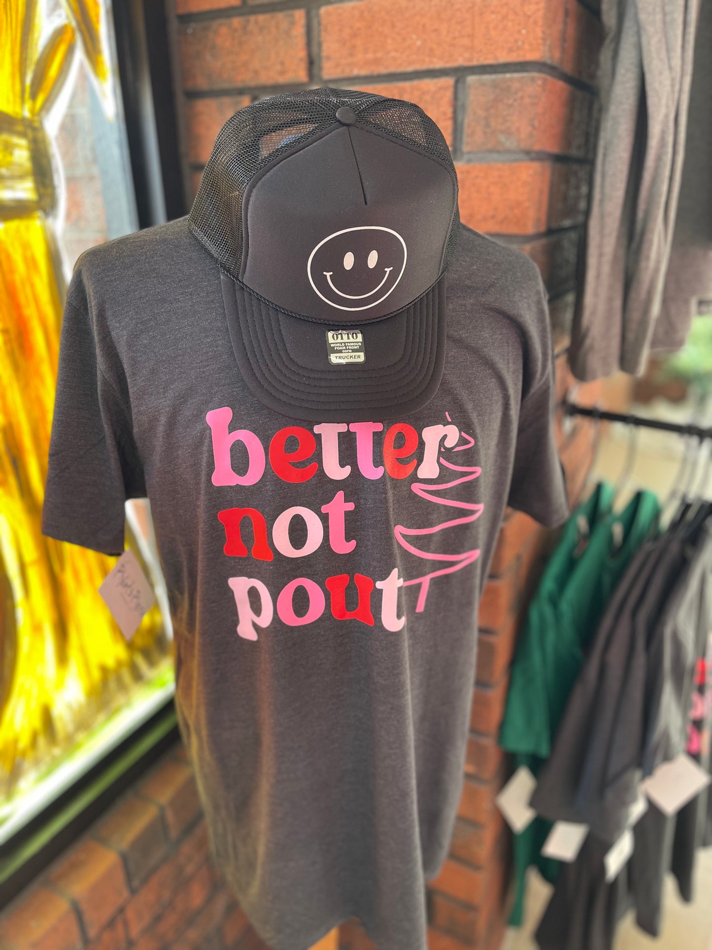 Better Not Pout Tee